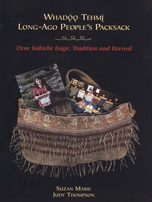 cover image of Whadoo tehmi / Long-ago People's Packsack